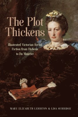 Mary Elizabeth Leighton, Lisa Surridge - Plot Thickens, Inbunden