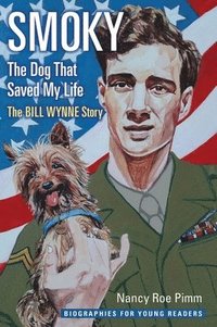bokomslag Smoky, the Dog That Saved My Life