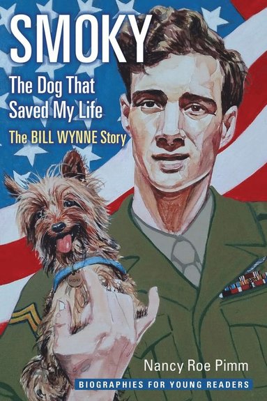 bokomslag Smoky, the Dog That Saved My Life