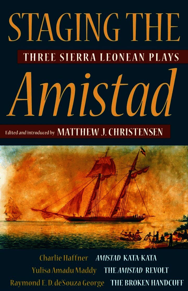 Staging the Amistad