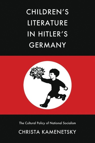 bokomslag Childrens Literature in Hitlers Germany