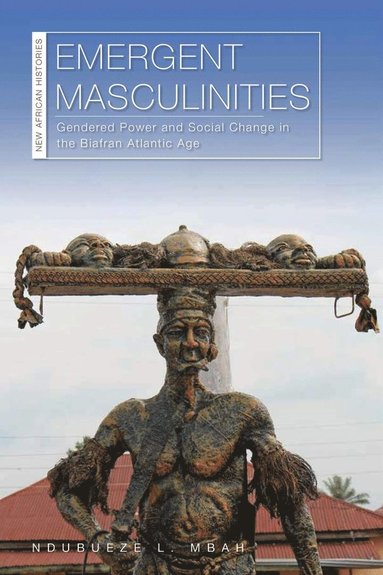 bokomslag Emergent Masculinities