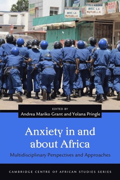 bokomslag Anxiety in and About Africa