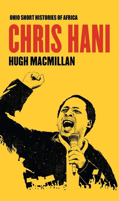 Hugh Macmillan - Chris Hani, Häftad