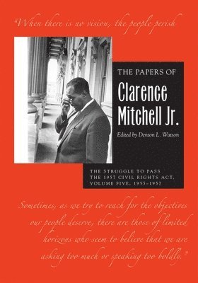 bokomslag The Papers of Clarence Mitchell Jr., Volume V