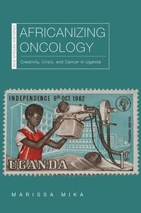 bokomslag Africanizing Oncology