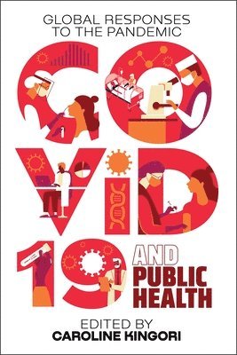 Caroline Kingori - COVID-19 and Public Health, Häftad