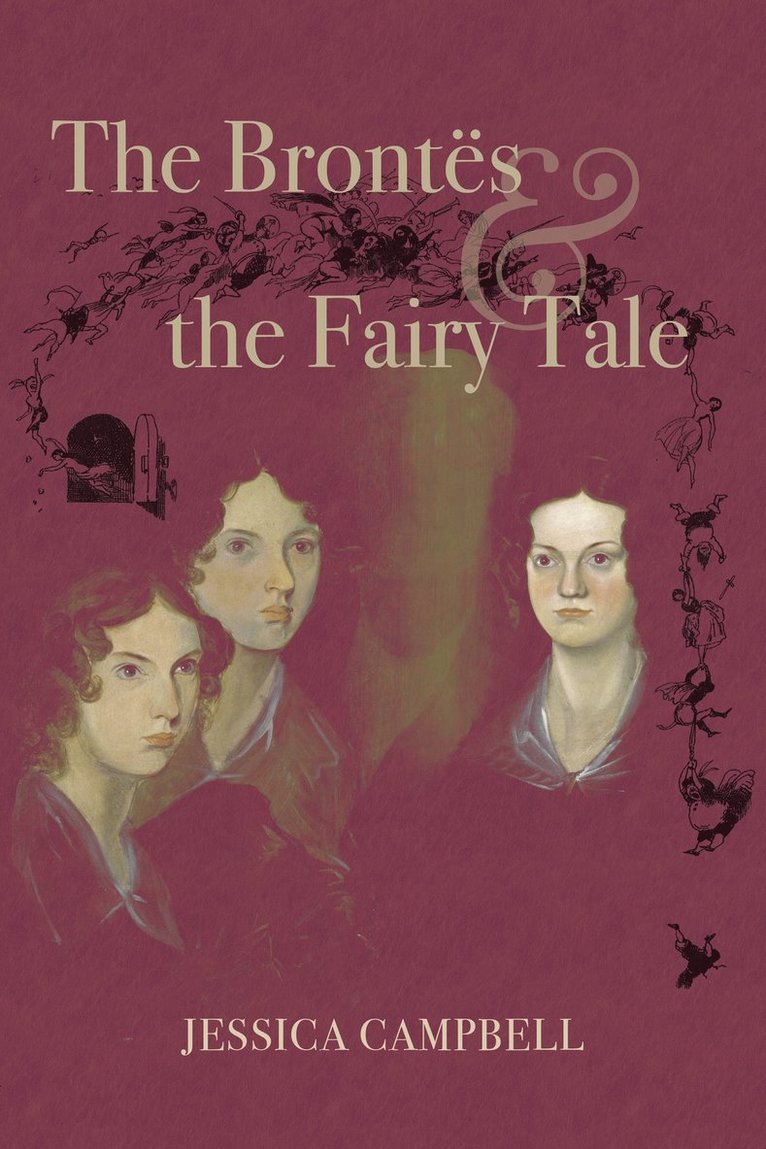 Brontës and the Fairy Tale 1