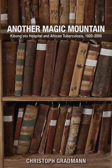 Christoph Gradmann - Another Magic Mountain, Inbunden