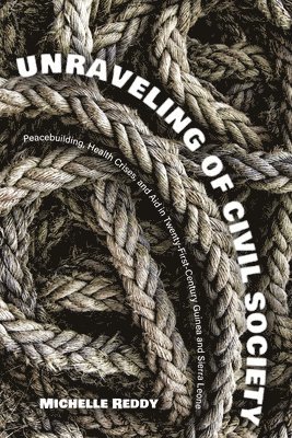 Unraveling of Civil Society