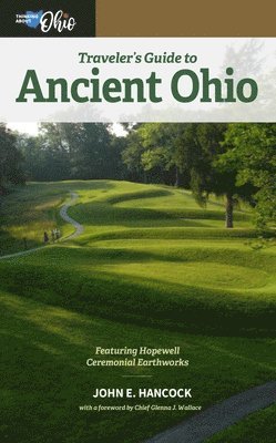 Traveler's Guide to Ancient Ohio