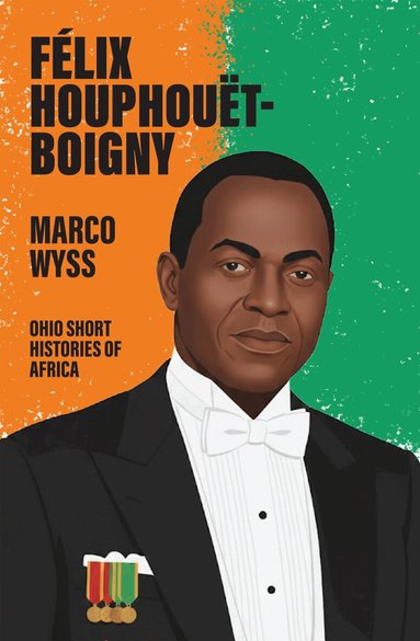 Marco Wyss - Félix Houphouët-Boigny, Häftad
