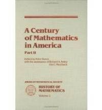 bokomslag A Century of Mathematics in America, Part II