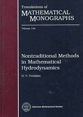 Nontraditional Methods in Mathematical Hydrodynamics 1