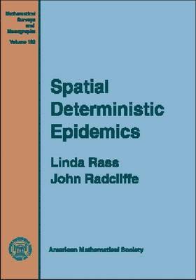 Spatial Deterministic Epidemics 1