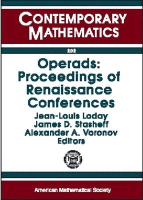 Jean-Louis Loday, James Stasheff, Alexander A Voronov - Operads, Häftad