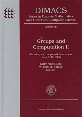 Larry A. Finkelstein, W.M. Kantor - Groups and Computation II, Inbunden