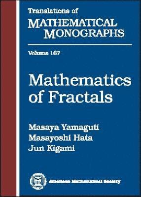 Masaya Yamaguti, etc., Masayoshi Hata, Kigami Jun - Mathematics of Fractals, Inbunden