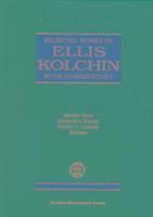 bokomslag Selected Works of Ellis Kolchin with Commentary