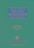 bokomslag Selected Works of Ellis Kolchin with Commentary