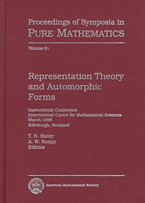 T.N. Bailey, Anthony W. Knapp - Representation Theory and Automorphic Forms, Häftad