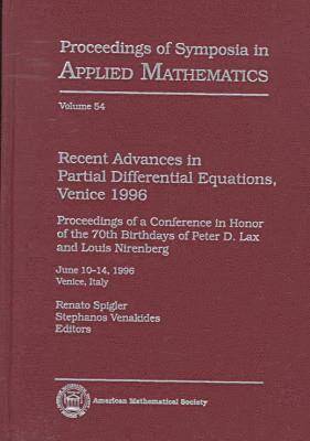 Recent Advances in Partial Differential Equations, Venice 1996 1