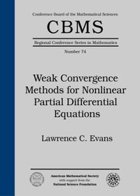 bokomslag Weak Convergence Methods for Nonlinear Partial Differential Equations