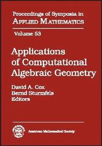 bokomslag Applications of Computational Algebraic Geometry