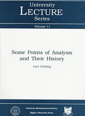 American Mathematical Society - Some Points of Analysis and Their History, Häftad