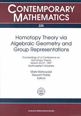 bokomslag Homotopy Theory Via Algebraic Geometry and Group Representations