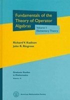 American Mathematical Society - Fundamentals of the Theory of Operator Algebras, Volume I, Inbunden