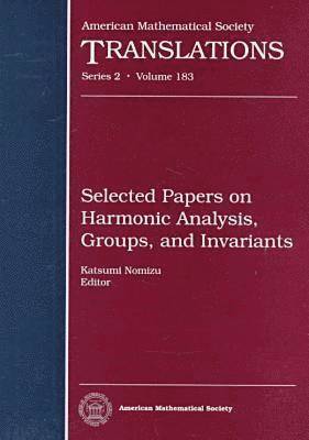 Selected Papers on Harmonic Analysis, Groups, and Invariants, Inbunden