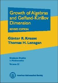 bokomslag Growth of Algebras and Gelfand-Kirillov Dimension