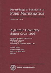 bokomslag Algebraic Geometry Santa Cruz 1995, Part 1