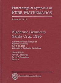 bokomslag Algebraic Geometry Santa Cruz 1995, Part 2