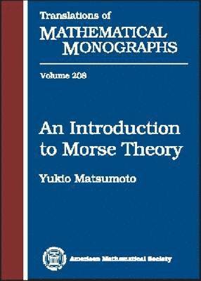 bokomslag An Introduction to Morse Theory