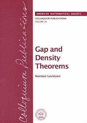 Norman Levinson - Gap and Denisty Theorems, Häftad