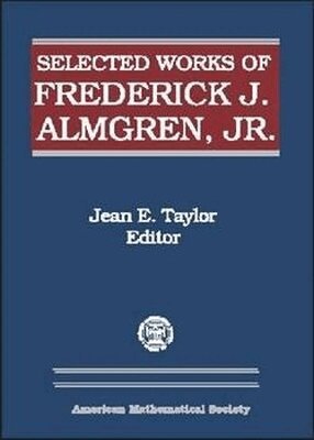 Frederick J. Almgren - Selected Works of Frederick J. Almgren, Jr, Inbunden. Tillgänglighet: Lägg i varukorg
