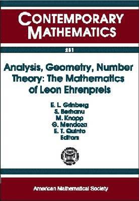 Analysis, Geometry, Number Theory: The Mathematics of Leon Ehrenpreis 1