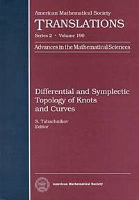 bokomslag Differential and Symplectic Topology of Knots and Curves