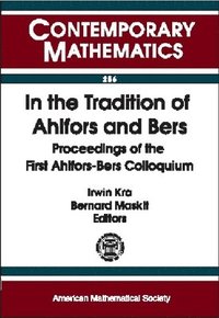 bokomslag In the Tradition of Ahlfors and Bers