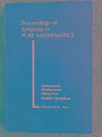 Mathematical Developments Arising from Hilbert Problems