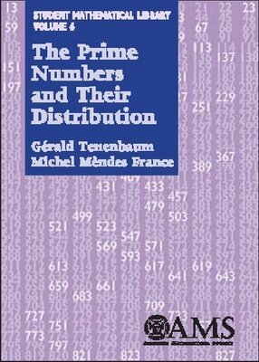 American Mathematical Society - Prime Numbers and Their Distribution, Häftad