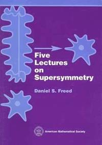 bokomslag Five Lectures on Supersymmetry