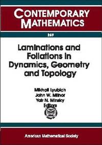 bokomslag Laminations and Foliations in Dynamics, Geometry, and Topology