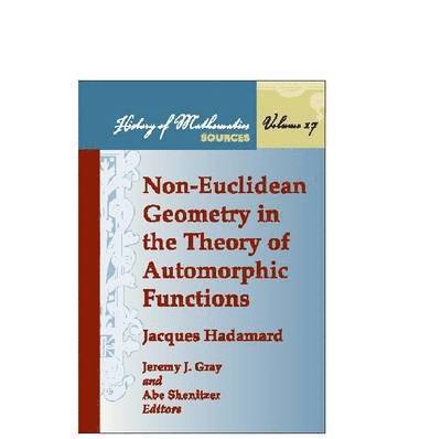 Non-Euclidean Geometry in the Theory of Automorphic Functions 1