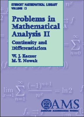 W.J. Kaczor, M.T. Nowak - Problems in Mathematical Analysis, Volume 2, Häftad