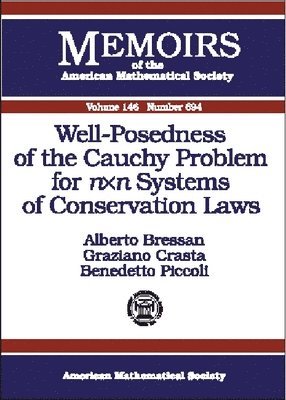 bokomslag Well-posedness of the Cauchy Problem for n Times n Systems of Conservation Laws