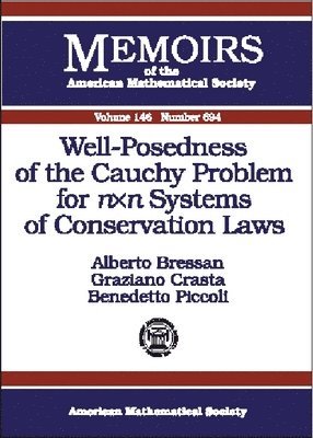 bokomslag Well-Posedness of the Cauchy Problem for n times n Systems of Conservation Laws