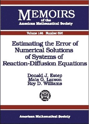 bokomslag Estimating the Error of Numerical Solutions of Systems of Reaction-Diffusion Equations